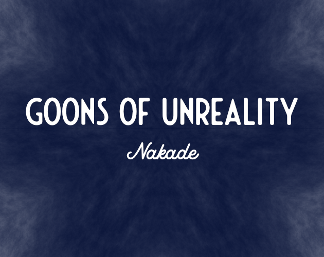 Cover image for Goons of Unreality