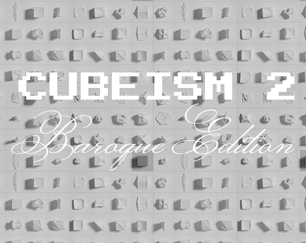 Cover image for CUBEISM 2: Baroque Edition