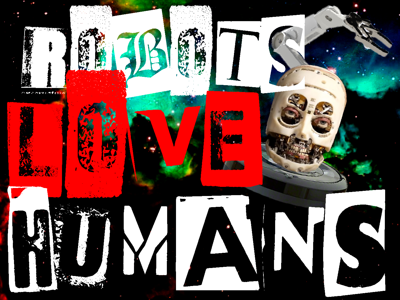 Robots Love Humans