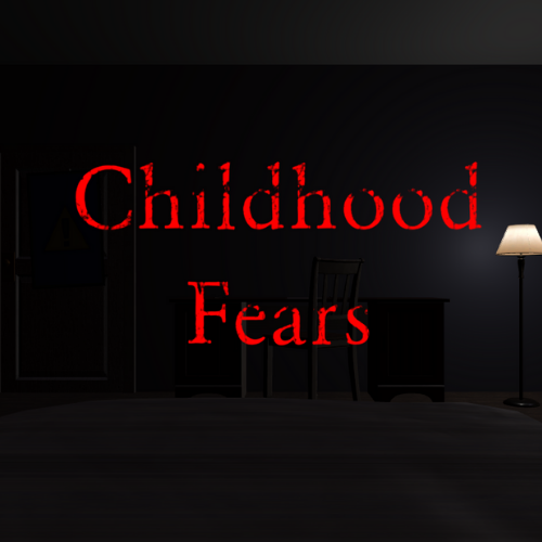 Childhood Fears (Full Game)