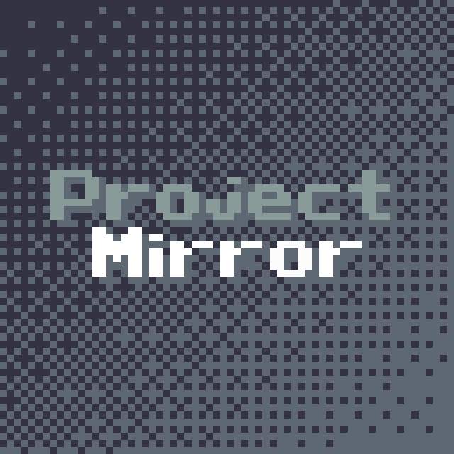 Cover image for Project Mirror