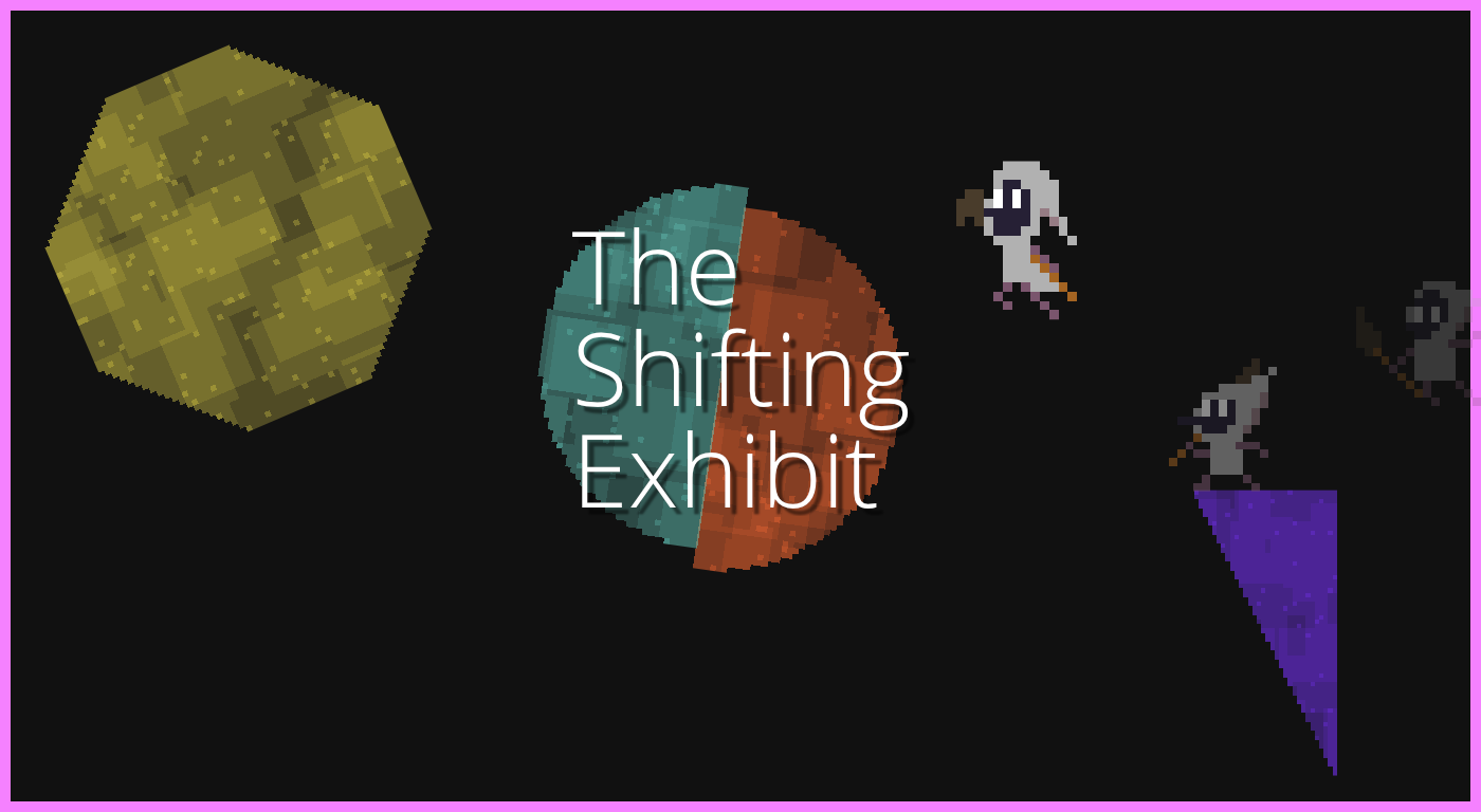 The Shifting Exhibit