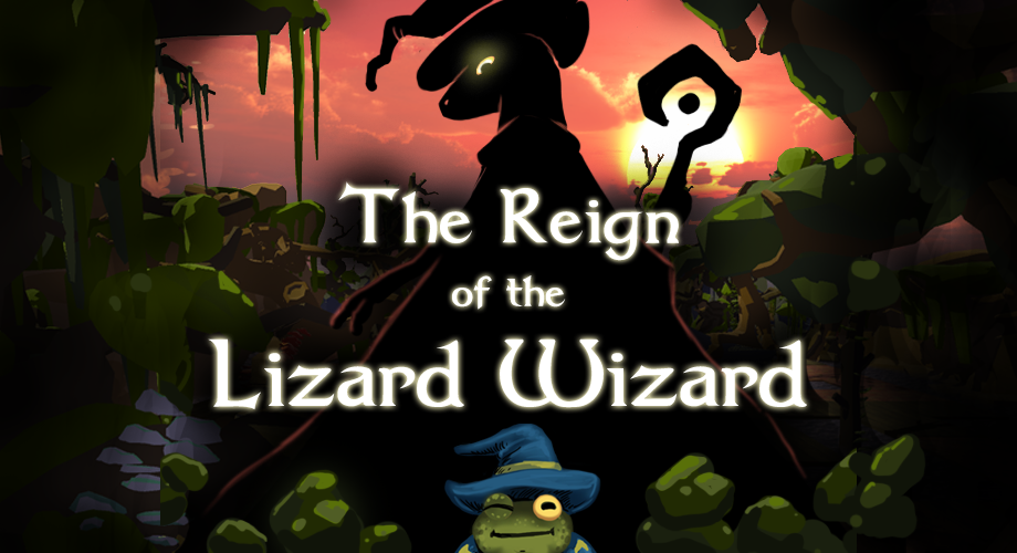 The Reign of the Lizard Wizard