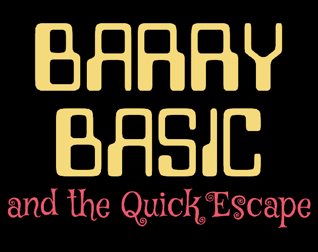 Cover image for Barry Basic and the Quick Escape (TALP)