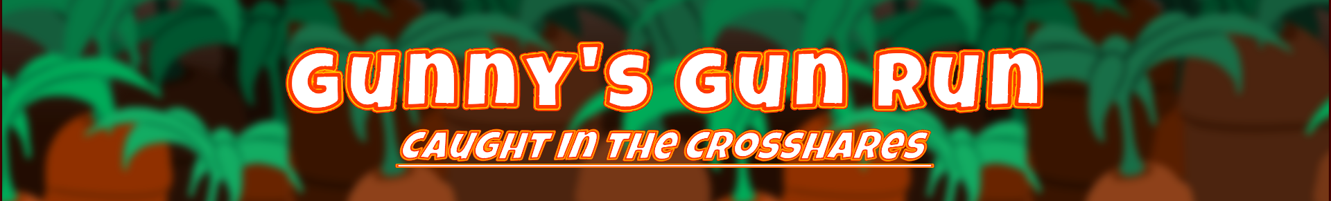 Gunny's Gun Run: Caught in the Crosshares