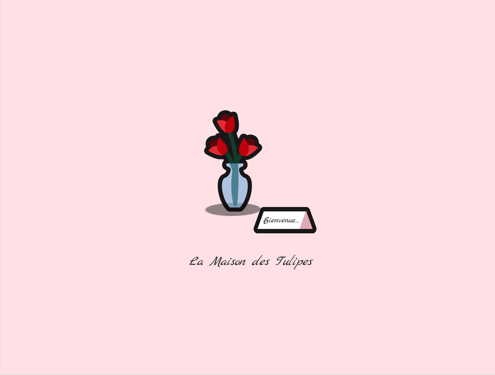 La Maison des Tulipes