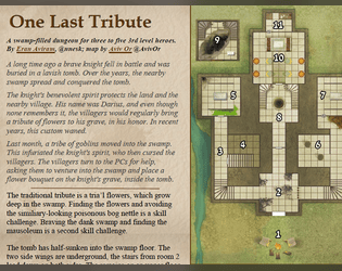 One Last Tribute   - A swamp-filled dungeon for a session or two 