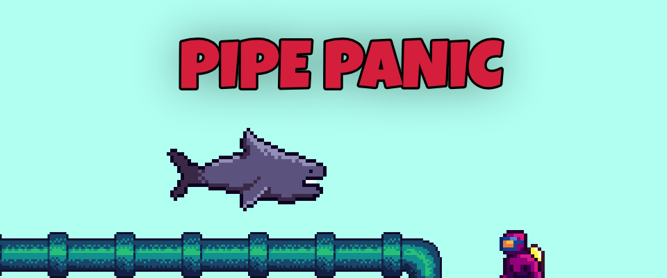 Pipe Panic