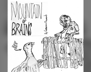 Mountain of Brains   - A print&play solo tower defense game mixed with a journaling RPG about fighting off hordes of zombies with a crossbow. 