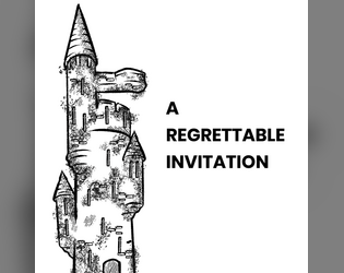 A Regrettable Invitation   - A minimal prep pamphlet adventure for Troika! 