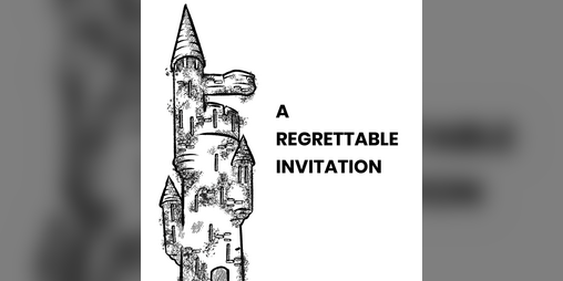 Cover image for A Regrettable Invitation