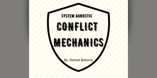 Cover image for System Agnostic Conflict Mechanics