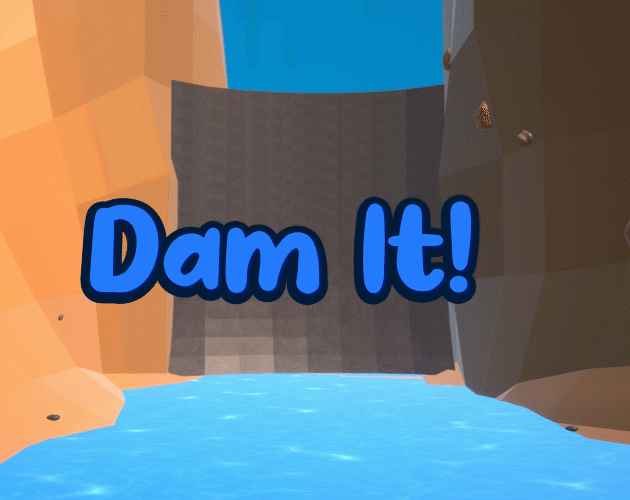 Cover image for Dam It! - Dam Manager Simulator Time Sink