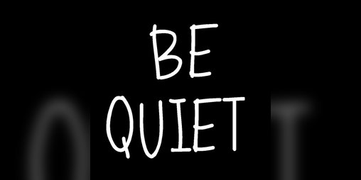 Cover image for Be Quiet