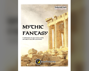 Mythic Fantasy - A Supplement for OSR RPGs  