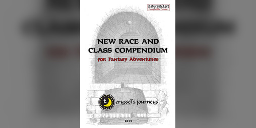 Cover image for New Race and Class Compendium - A Supplement for OSR RPGs