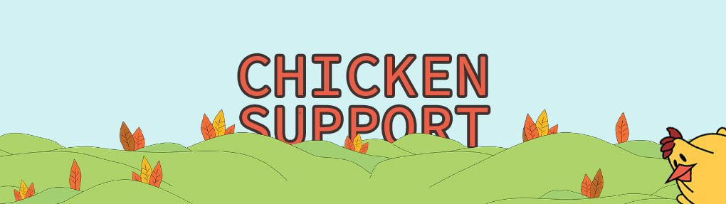 Chicken Support