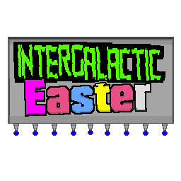 Intergalactic Easter