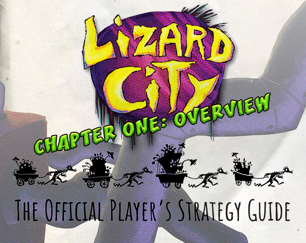 Cover image for Lizard City Chapter 1: OVERVIEW