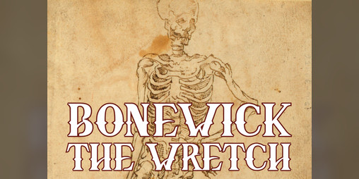 Cover image for Bonewick the Wretch