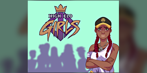 Melanin Friendly Games - High Elo Girls
