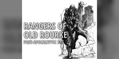 Cover image for Rangers of Old Rourke