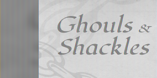 Cover image for Ghouls & Shackles