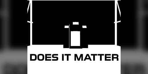 Cover image for Does It Matter