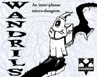 Wandrils   - A system-agnostic inter-planar dice-path micro-dungeon 