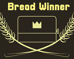 Bread Winner