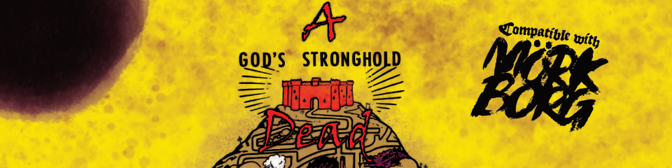 A Dead God's Stronghold