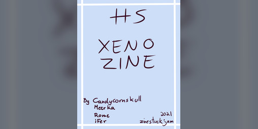 Cover image for HS Xeno Zine