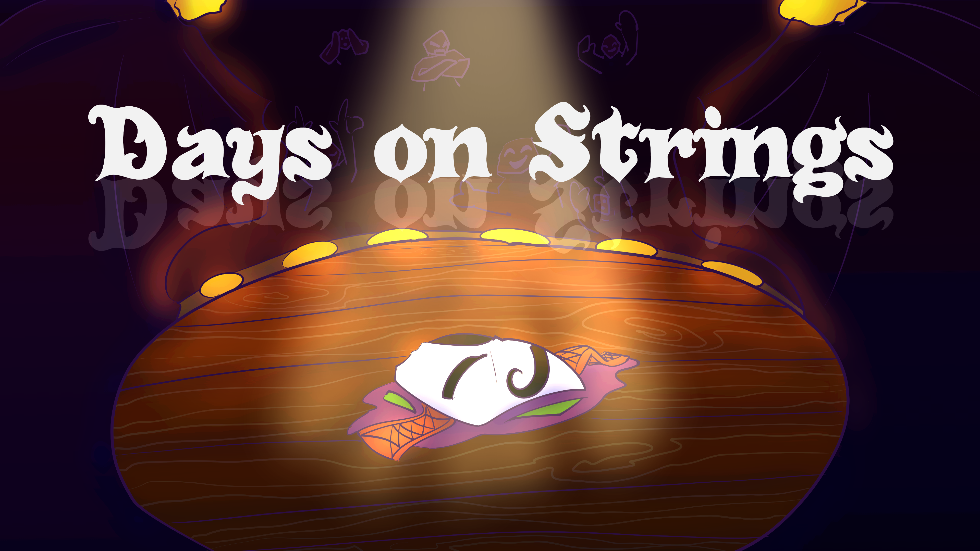 Days on Strings
