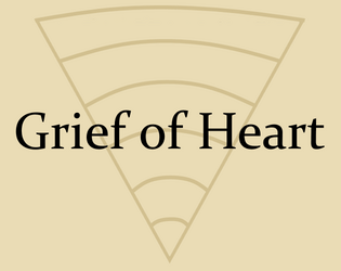 Grief of Heart  