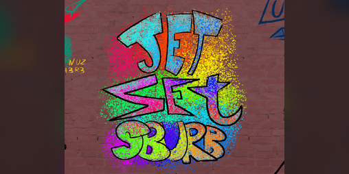 Cover image for JET SET SBURB - Graffiti Zine