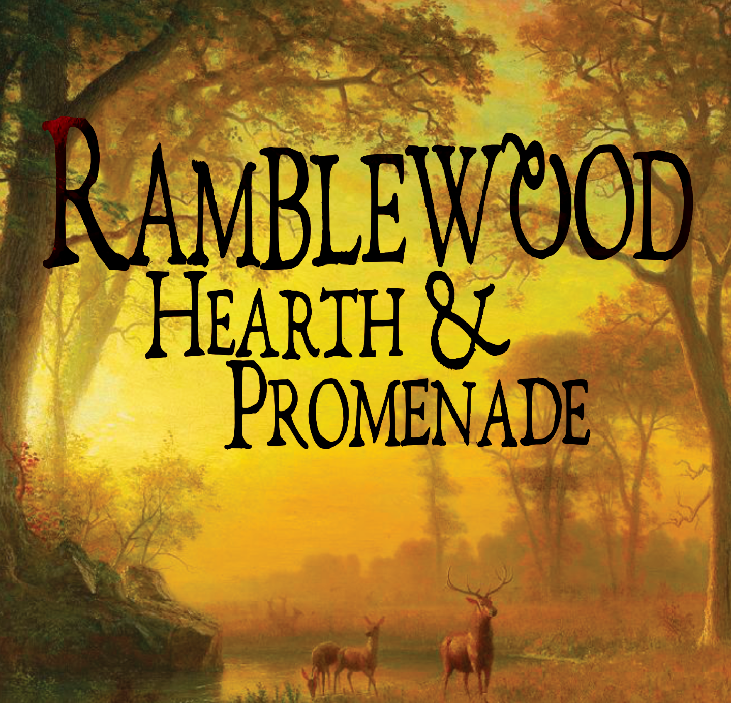 Ramblewood Hearth & Promenade