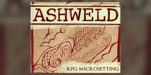 Cover image for Ashweld: RPG Microsetting