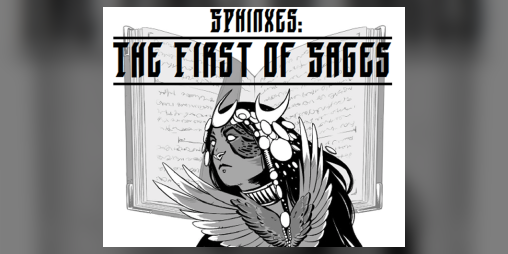 Cover image for Sphinxes: The First of Sages