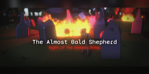 Cover image for The Almost Bald Shepherd: Night of The Demonic Sheep