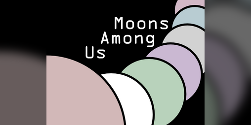 Cover image for Moons Among Us