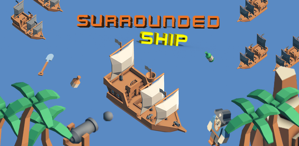 Surrounded Ship