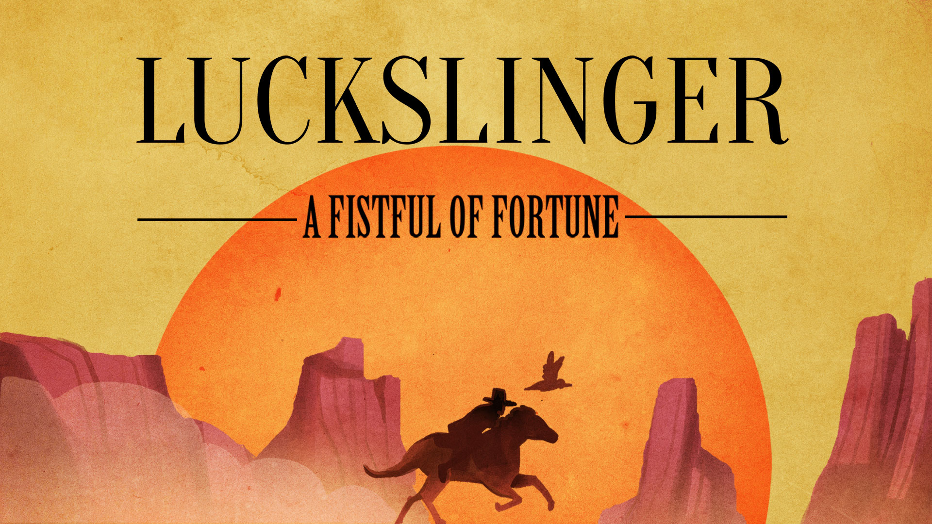 Luckslinger