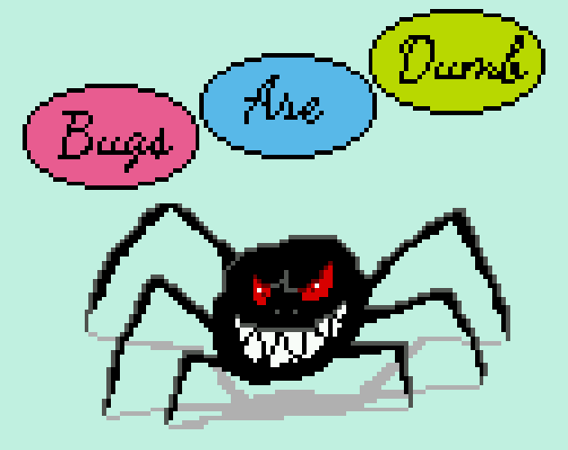 Mini Jam 78 - Bugs Are Dumb