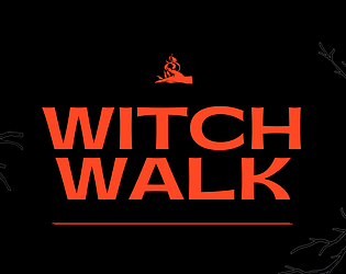 Witch Walk