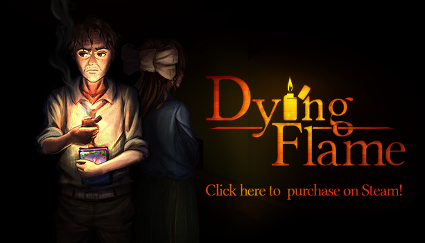 Dying Flame Available on Steam! 