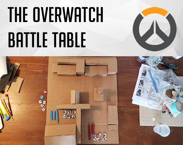 The Overwatch Battle Table