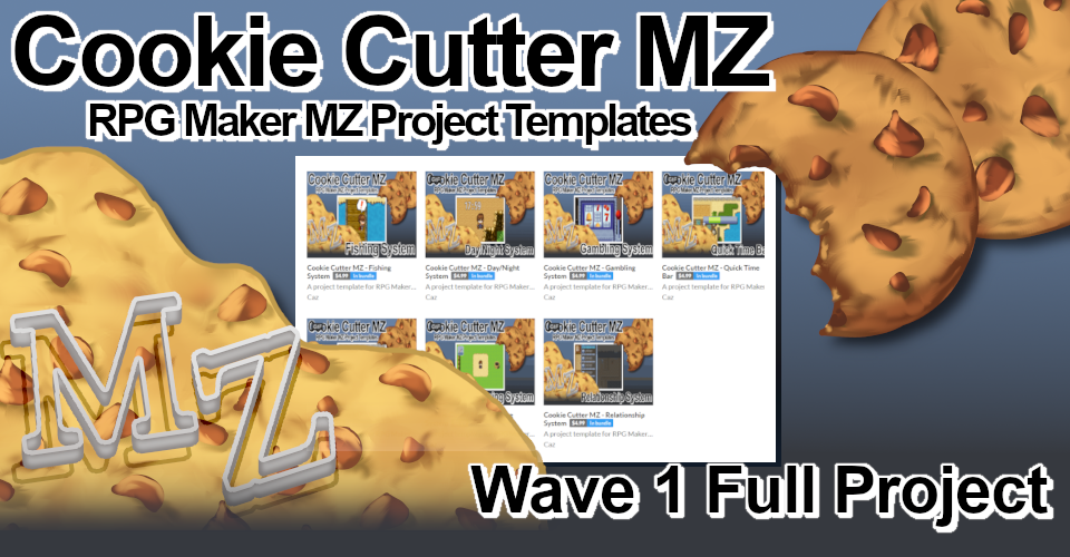 Cookie Cutter MZ - WAVE 1 Full Project