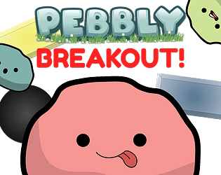 Pebbly Breakout!