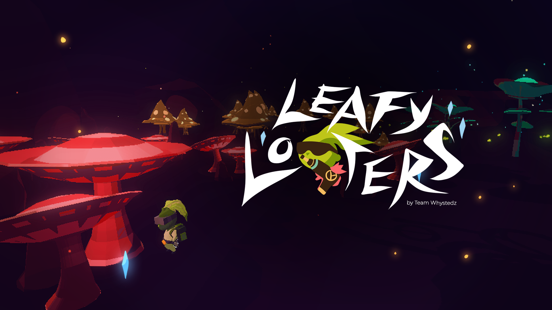 Leafy Looters