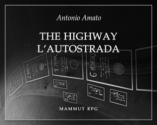 The Highway - L'autostrada   - A map-game about a road - Un gioco di mappe su una strada 